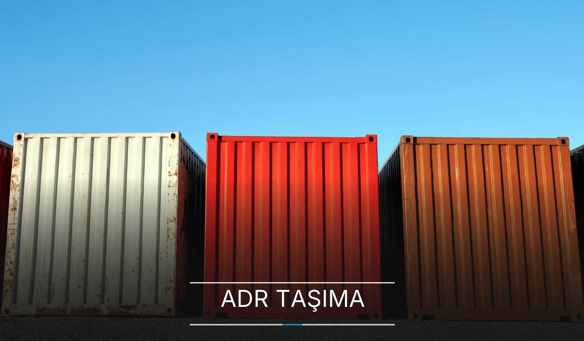 ADR Tehlikeli Madde Taşımacılığı ADR Tehlikeli Madde Taşımacılığı
