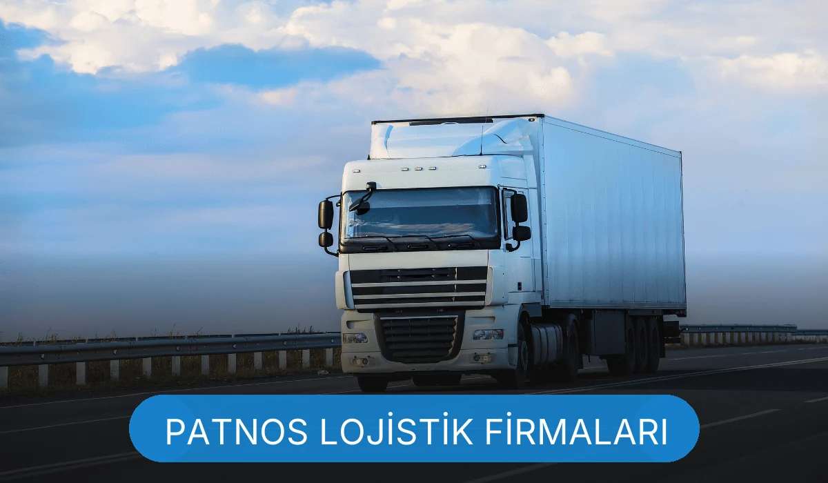 Patnos Lojistik Patnos Lojistik